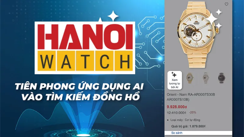 HaNoiWatch Tiên Phong Ứng Dụng AI Vào Tìm Kiếm Đồng Hồ Tại Việt Nam